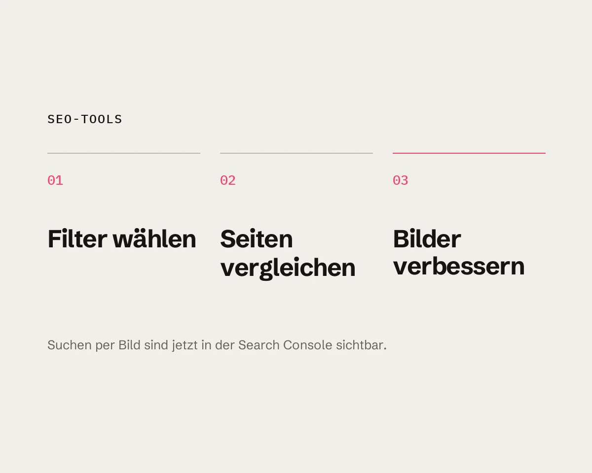 Titelbild im Sezi-Stil: drei Schritte zum Multimodal-Filter der Search Console – Filter wählen, Seiten vergleichen, Bilder verbessern